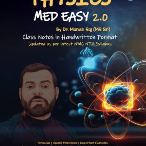 Pw Physics Med Easy Notes - PW Physics Med Easy 2.0 No...
