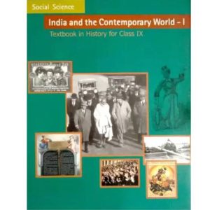 NCERT HISTORY BOOK (India And Contemporary World-I) FOR...