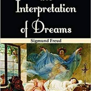 The Interpretation of Dreams - The Interpretation of D...