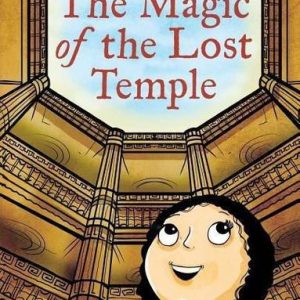 The Magic of the Lost Temple