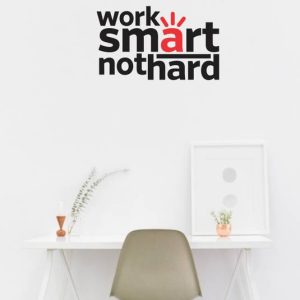 Byte Studio 41 cm Work smart not hard pvc vinyl decorat...