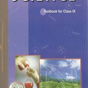 Science A Text Book For Class 9th