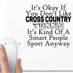 UDNAG White Mousepad 'Tennis | it is okay if you do not...
