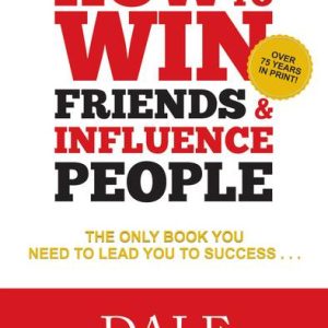 How to Win Friends & Influence People