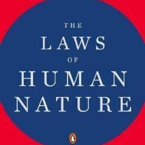 The Laws of Human Nature - The Psychology of Success: ...