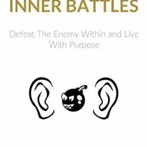 Win Your Inner Battles